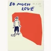 Pósters|Jarrones>Paper Collective Póster So Much Love Skateboard